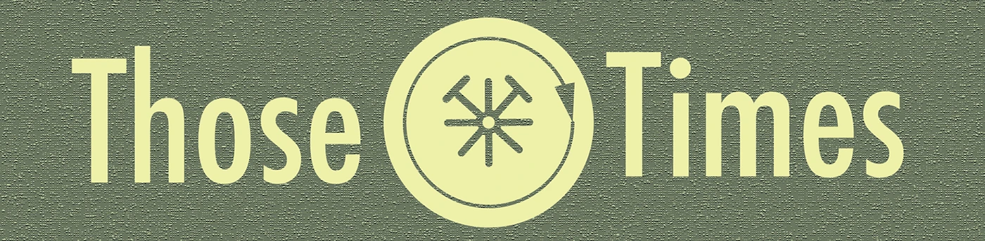 Those Times (Greeting Card Concept)